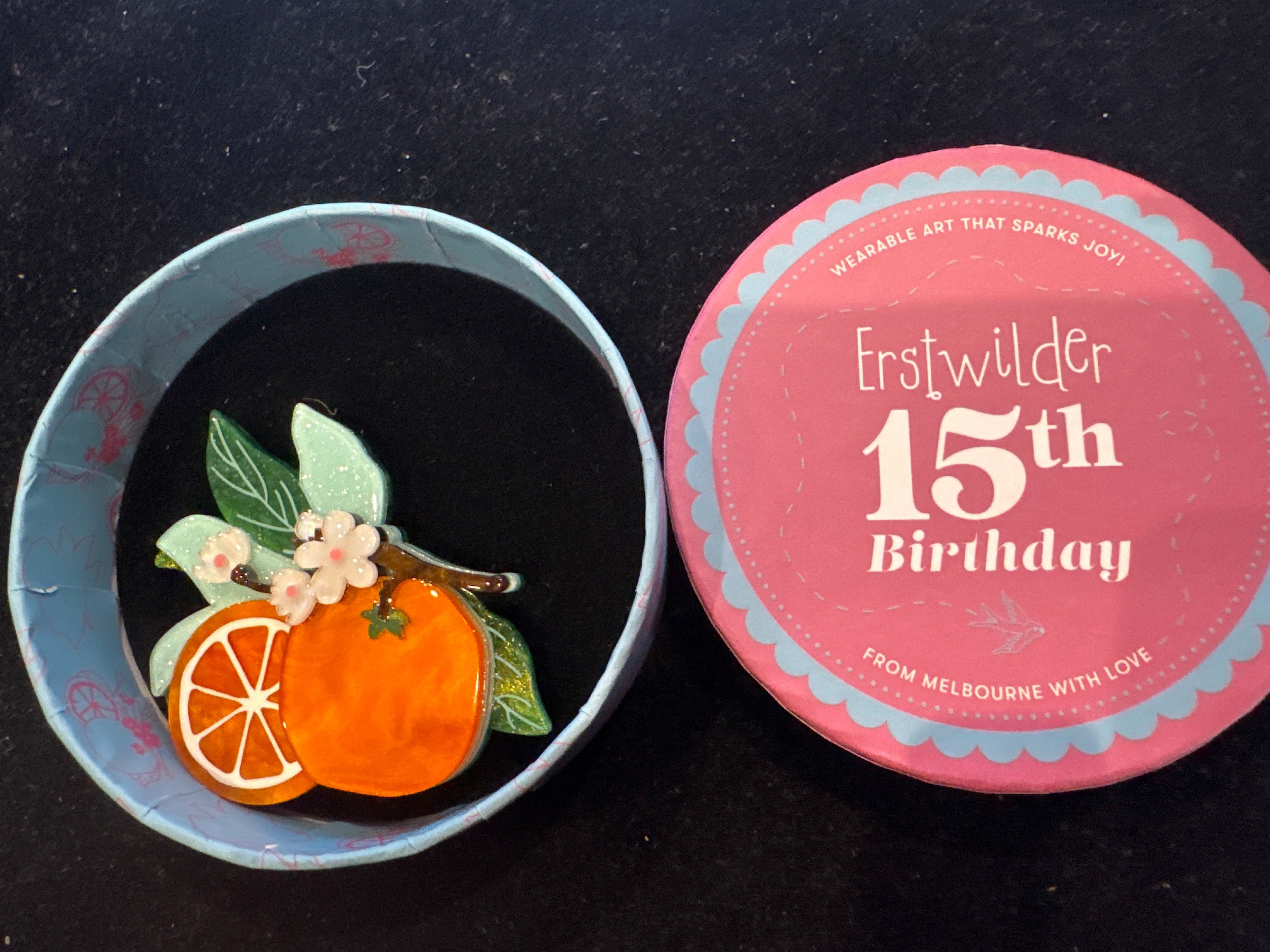 ERSTWILDER 15th BIRTHDAY - ORANGE CRUSH - RESIN BROOCH
